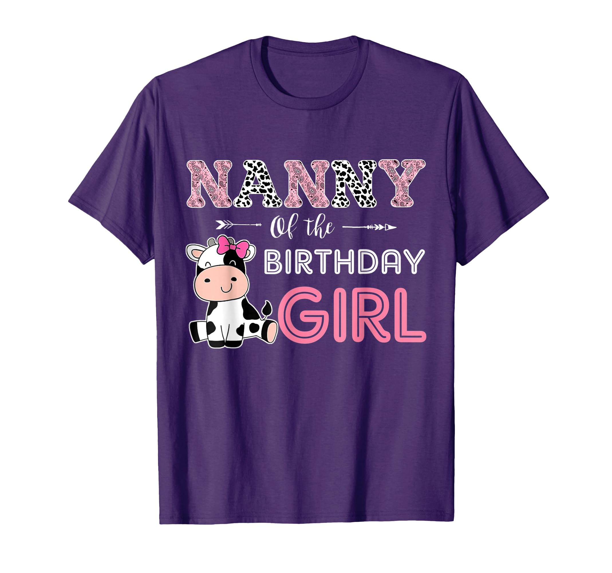 Nanny Birthday Farm Cow Grandma Matching T-Shirt - Unique Graphic Unisex - T-Shirt, Sweatshirt, Hoodie