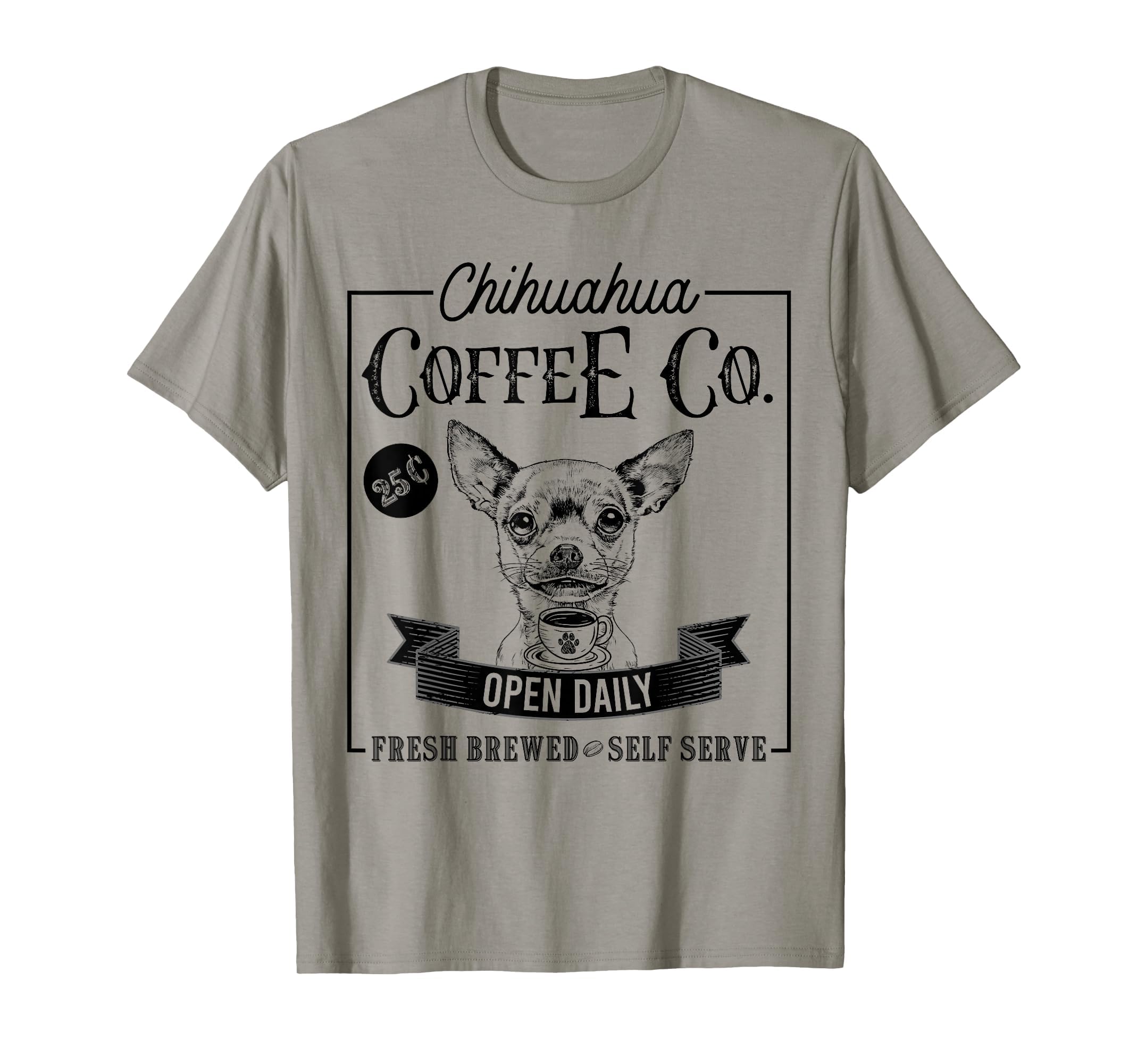 Chihuahua Coffee Funny Dog Mom Coffee T-Shirt - Graphic Print Men Women - T-Shirt, Sweatshirt, Hoodie
