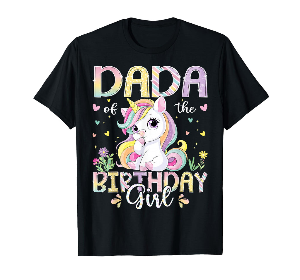 Dada Birthday Kawaii Unicorn T-Shirt - Casual Everyday Wear Men Women - T-Shirt, Sweatshirt, Hoodie