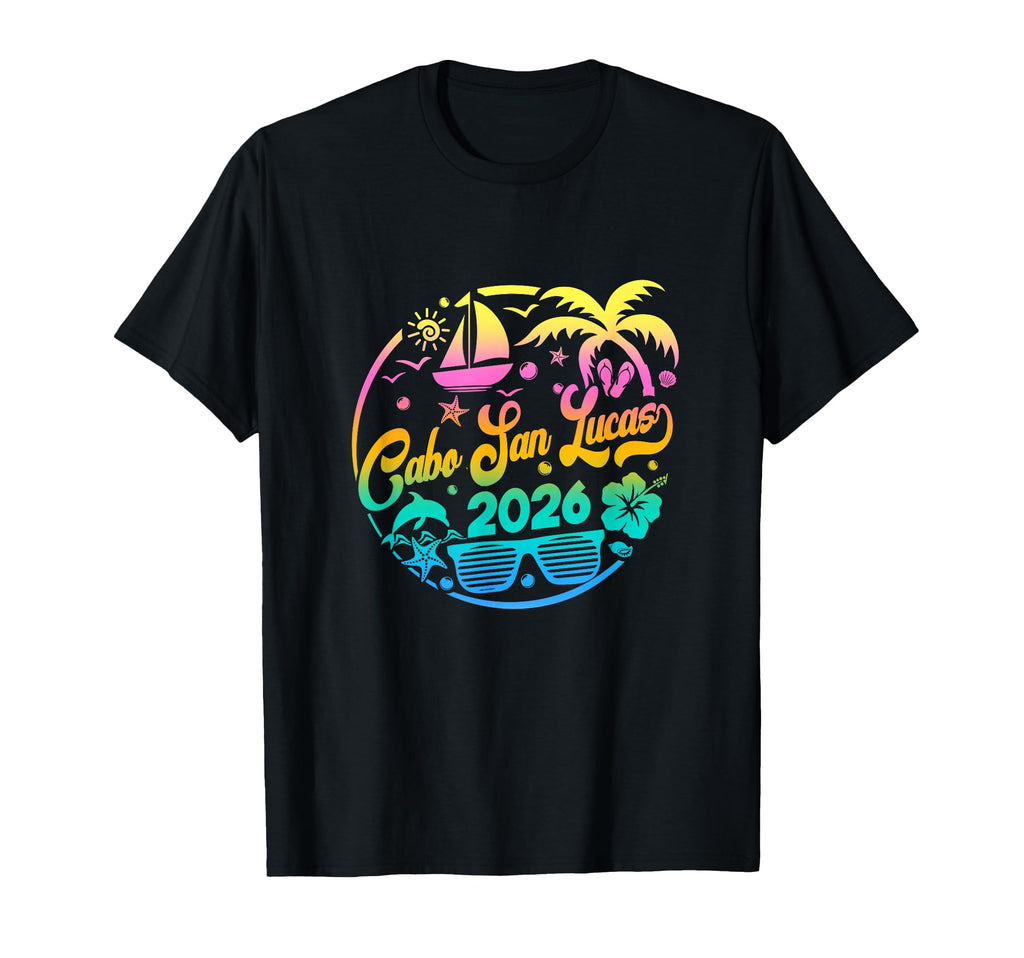 Cabo San Lucas 2026 Family Vacation T-Shirt - Graphic Print Men Women - T-Shirt, Sweatshirt, Hoodie