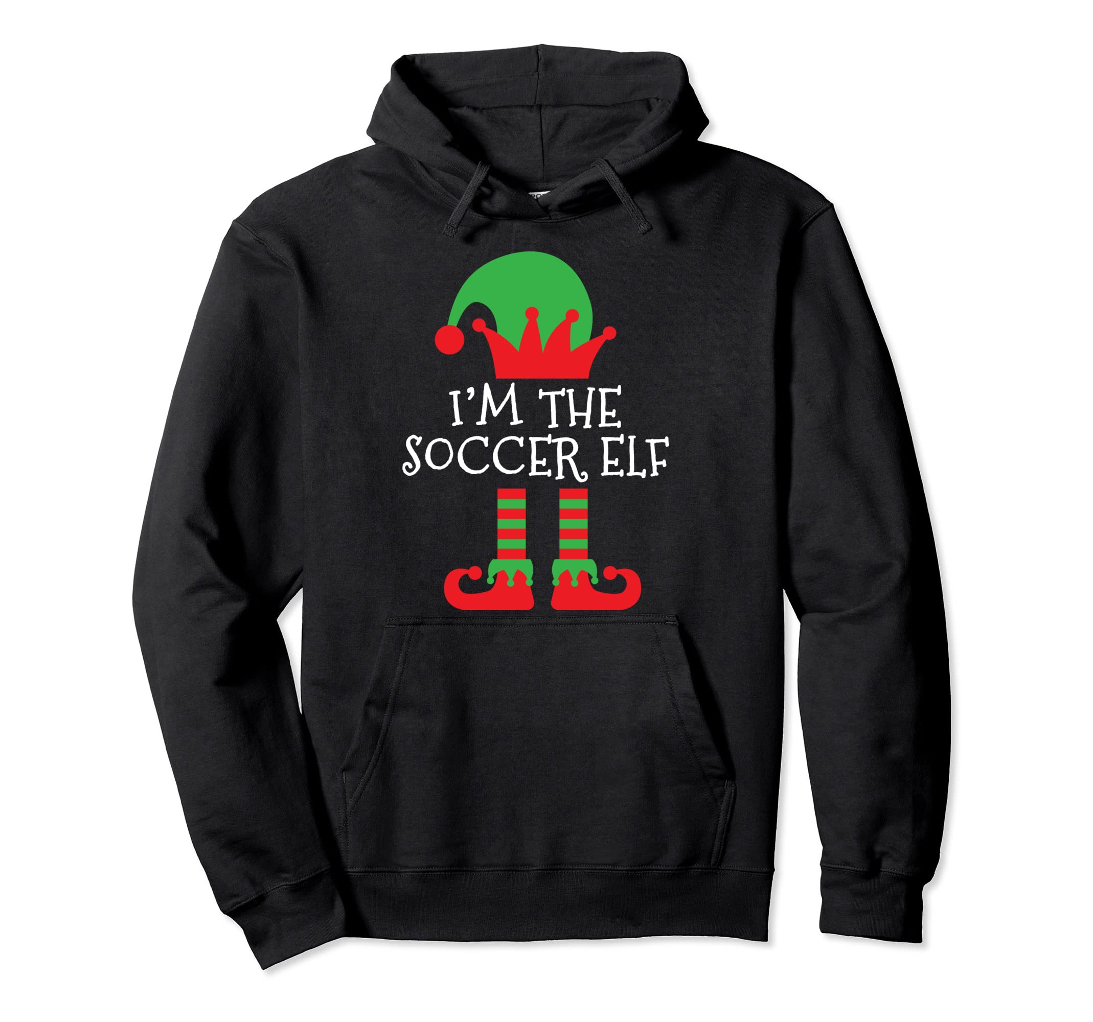 Im Soccer Elf Matching Pajamas Family Hoodie - Streetwear Style for Adults - T-Shirt, Sweatshirt, Hoodie