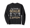 My Favorite Goalie Calls Me Sweatshirt - Minimalist Print for Adults - T-Shirt, Sweatshirt, Hoodie