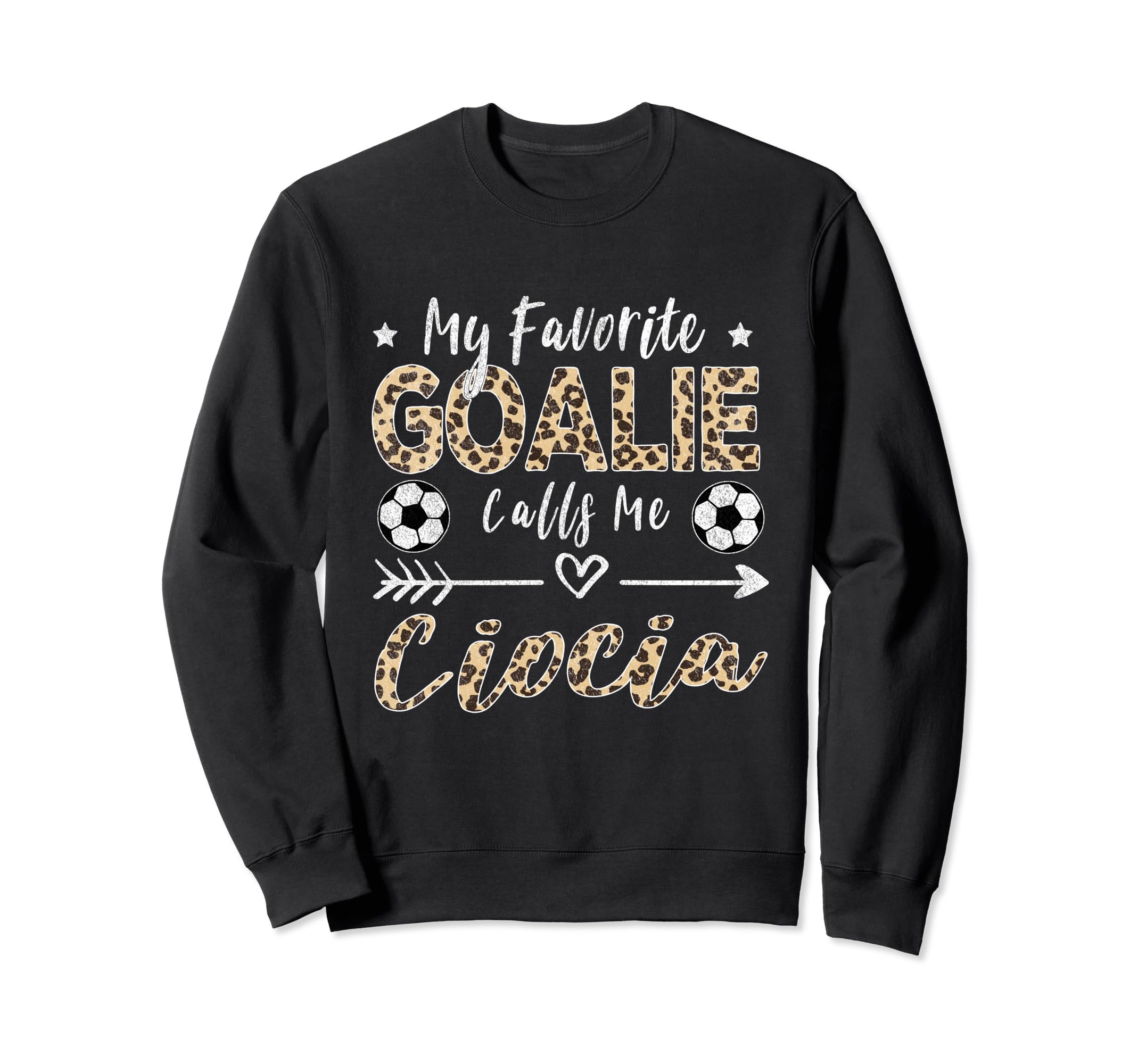 My Favorite Goalie Calls Me Sweatshirt - Minimalist Print for Adults - T-Shirt, Sweatshirt, Hoodie