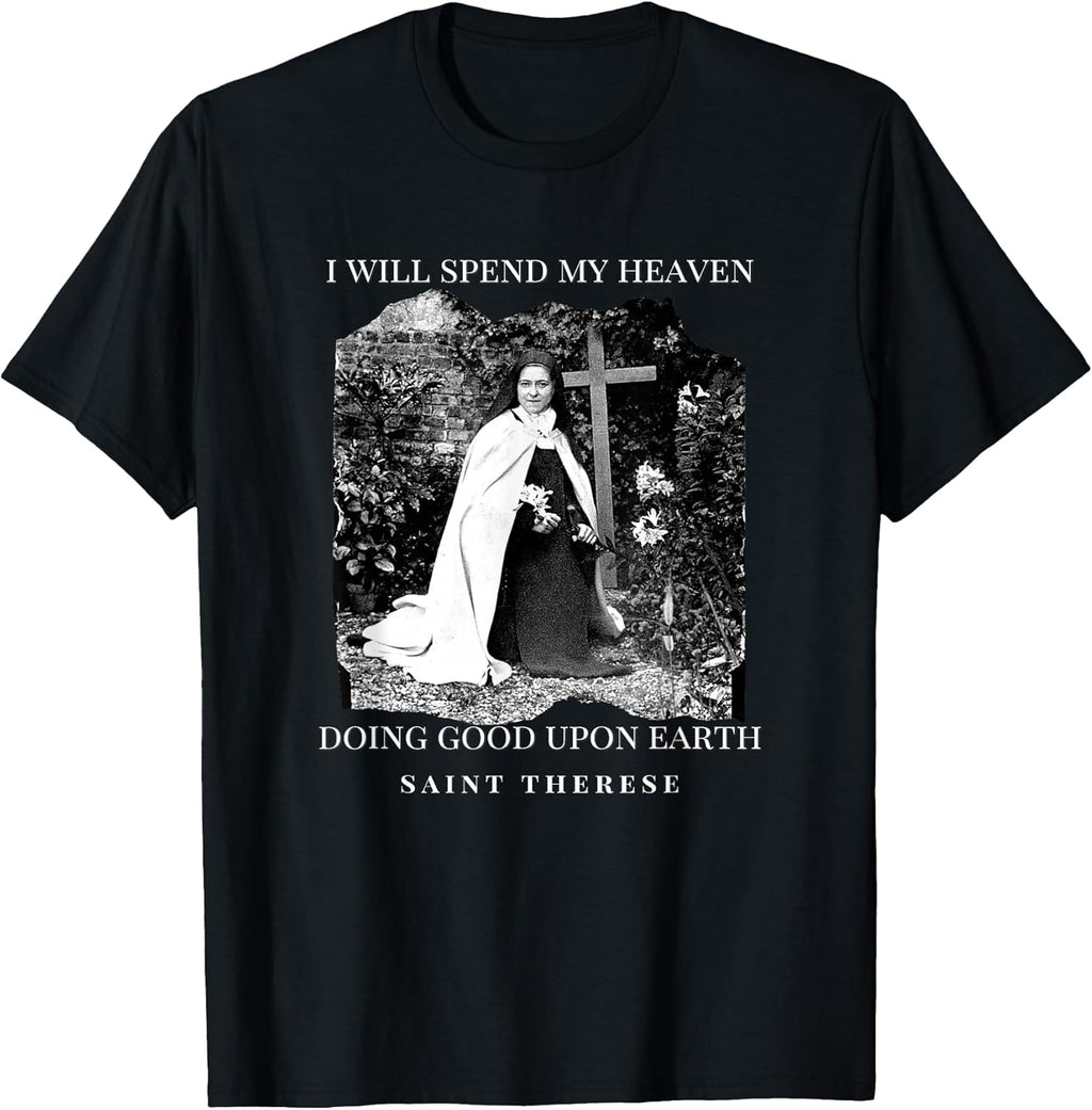 St Therese of Lisieux Catholic Saint Inspirational - Adult & Kids T-Shirts, Sweatshirts & Hoodies apparel design preview 1