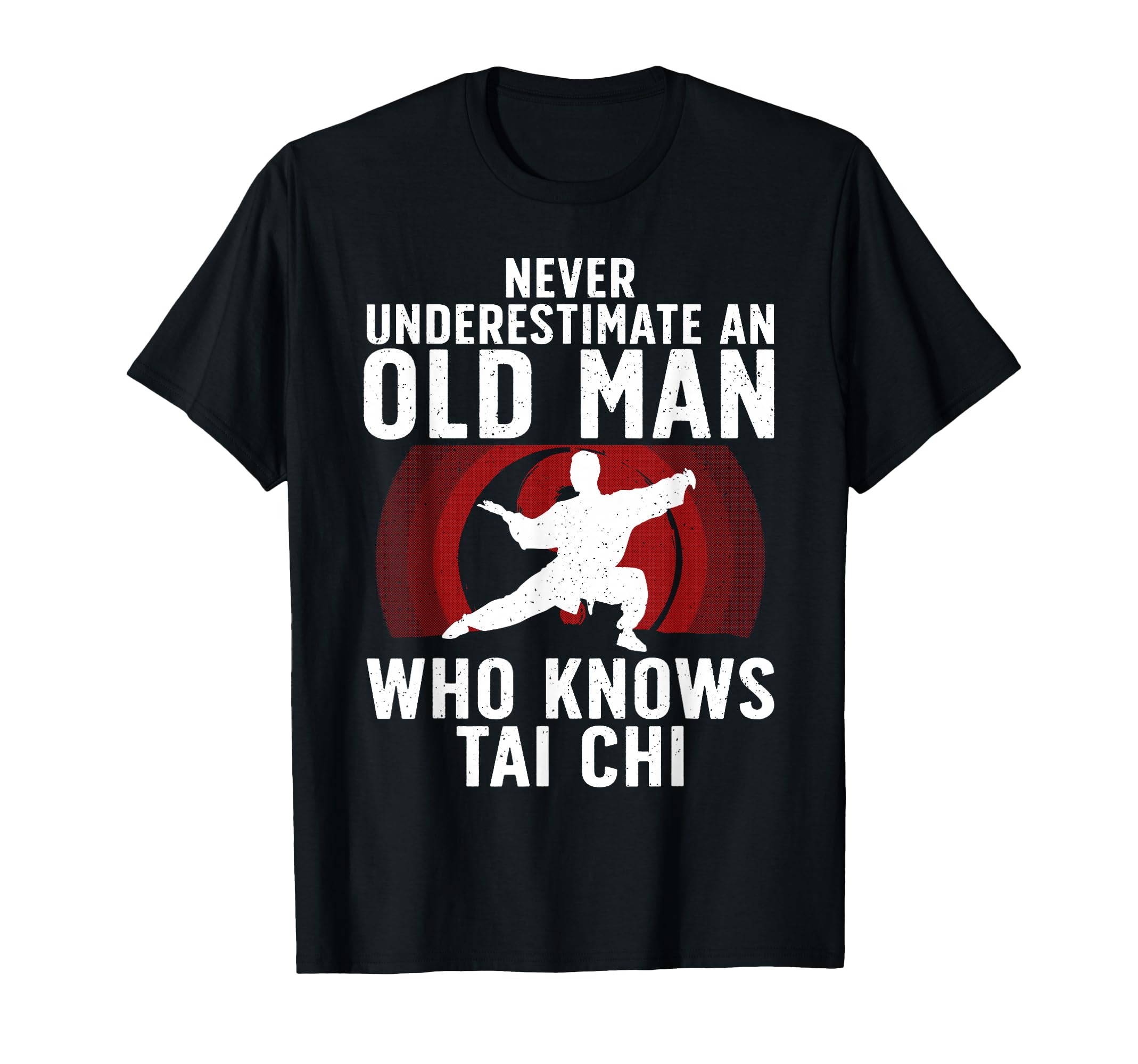 Tai Chi Art Grandpa Martial Arts Tai T-Shirt - Minimalist Print for Adults - T-Shirt, Sweatshirt, Hoodie