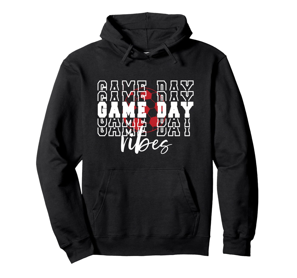 Game Day Vibes Soccer Game Day Hoodie - Novelty Apparel Men Women - T-Shirt, Sweatshirt, Hoodie