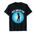 Best Dad Par As Golf Best Dad Par T-Shirt - Fun Novelty Design Men Women - T-Shirt, Sweatshirt, Hoodie