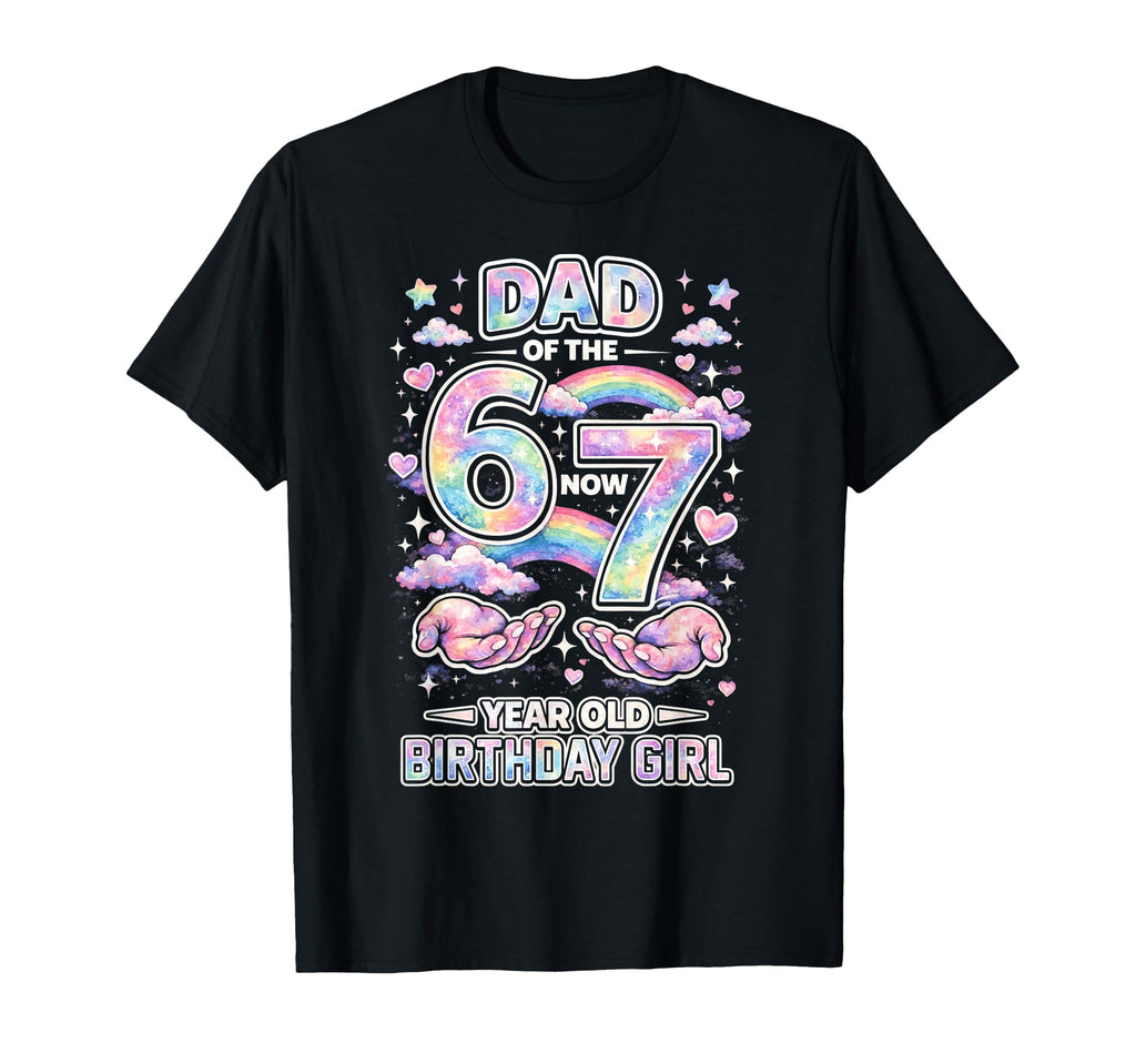 Dad 67 Meme Birthday 7 Years Old T-Shirt - Graphic Print for Adults - T-Shirt, Sweatshirt, Hoodie
