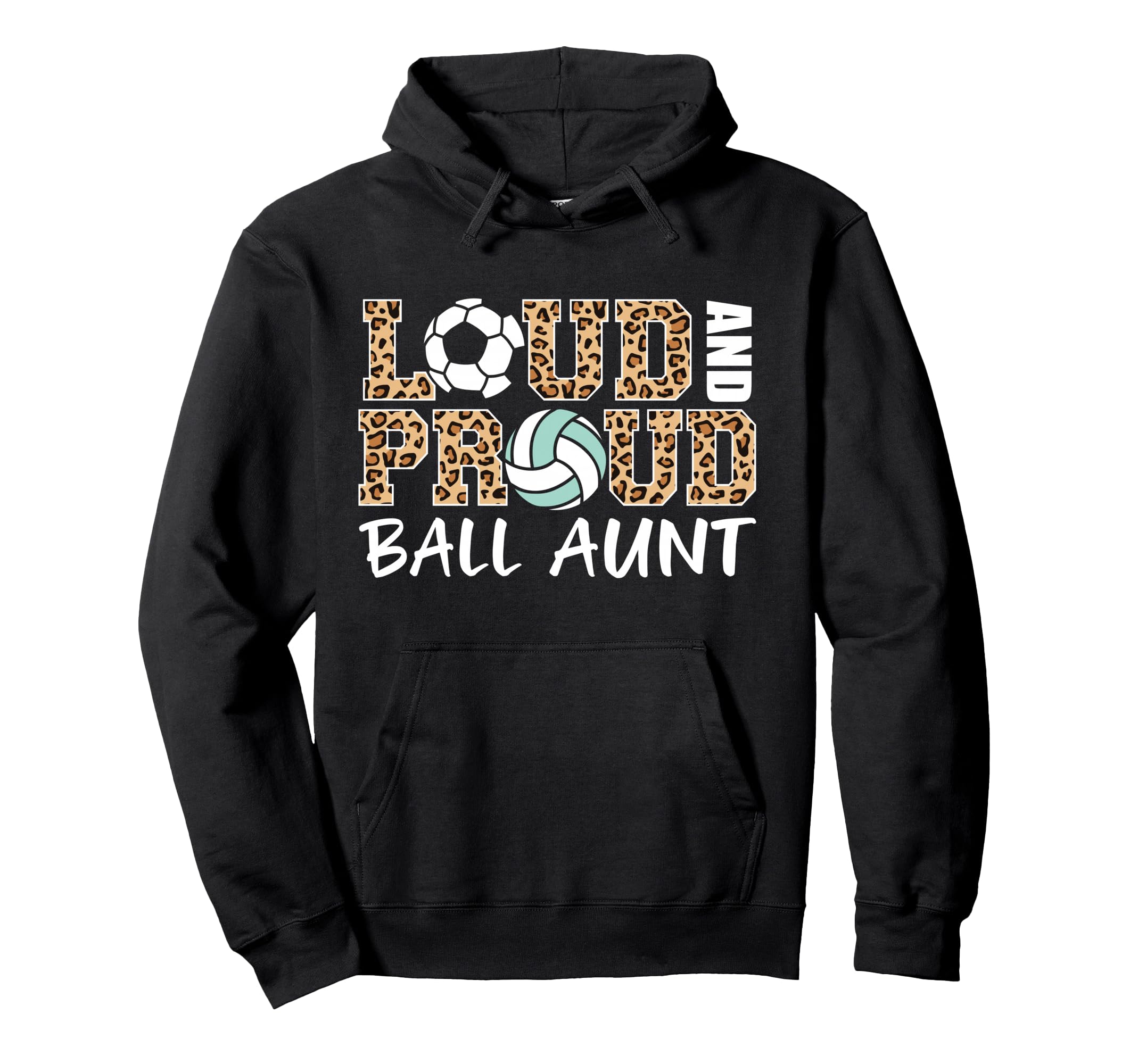 Loud And Proud Soccer Volleyball Aunt Hoodie - Minimalist Print for Adults - T-Shirt, Sweatshirt, Hoodie