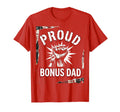 Proud Bonus Dad Stepfather Family T-Shirt - Custom Art Print Unisex - T-Shirt, Sweatshirt, Hoodie