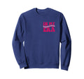 My Godmother Era Funny Godmother Sweatshirt - Unique Graphic for Adults - T-Shirt, Sweatshirt, Hoodie
