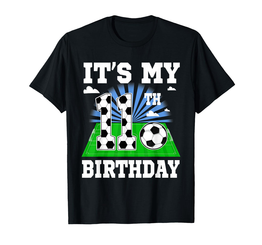 11 Year Old Its My 11Th Birthday T-Shirt - Fun Novelty Design for Adults - T-Shirt, Sweatshirt, Hoodie