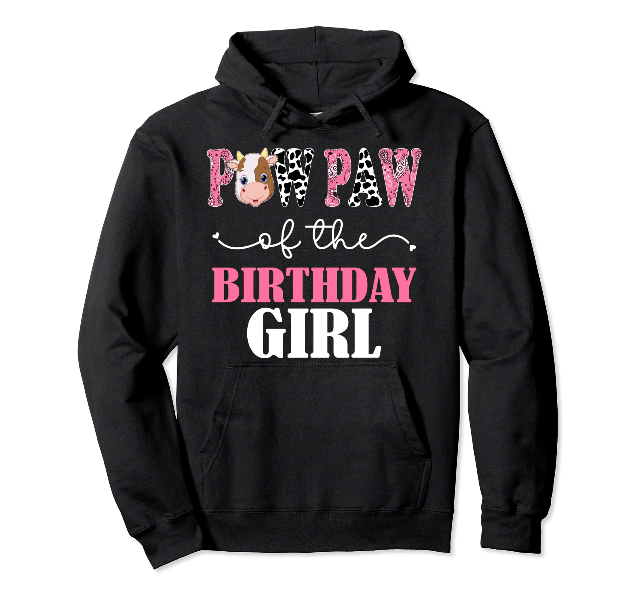Paw Paw Birthday Cow Farm 1St Birthday Cow Hoodie - Minimalist Print Unisex - T-Shirt, Sweatshirt, Hoodie