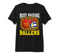Busy Raising Ballers Basketball Volleyball T-Shirt - Unique Graphic Unisex - T-Shirt, Sweatshirt, Hoodie