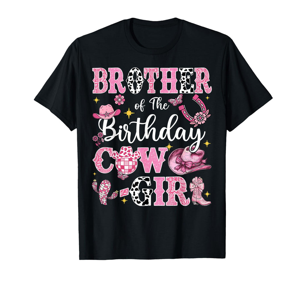 Brother Birthday Cow Rodeo Brother Bday T-Shirt - Novelty Apparel Unisex - T-Shirt, Sweatshirt, Hoodie