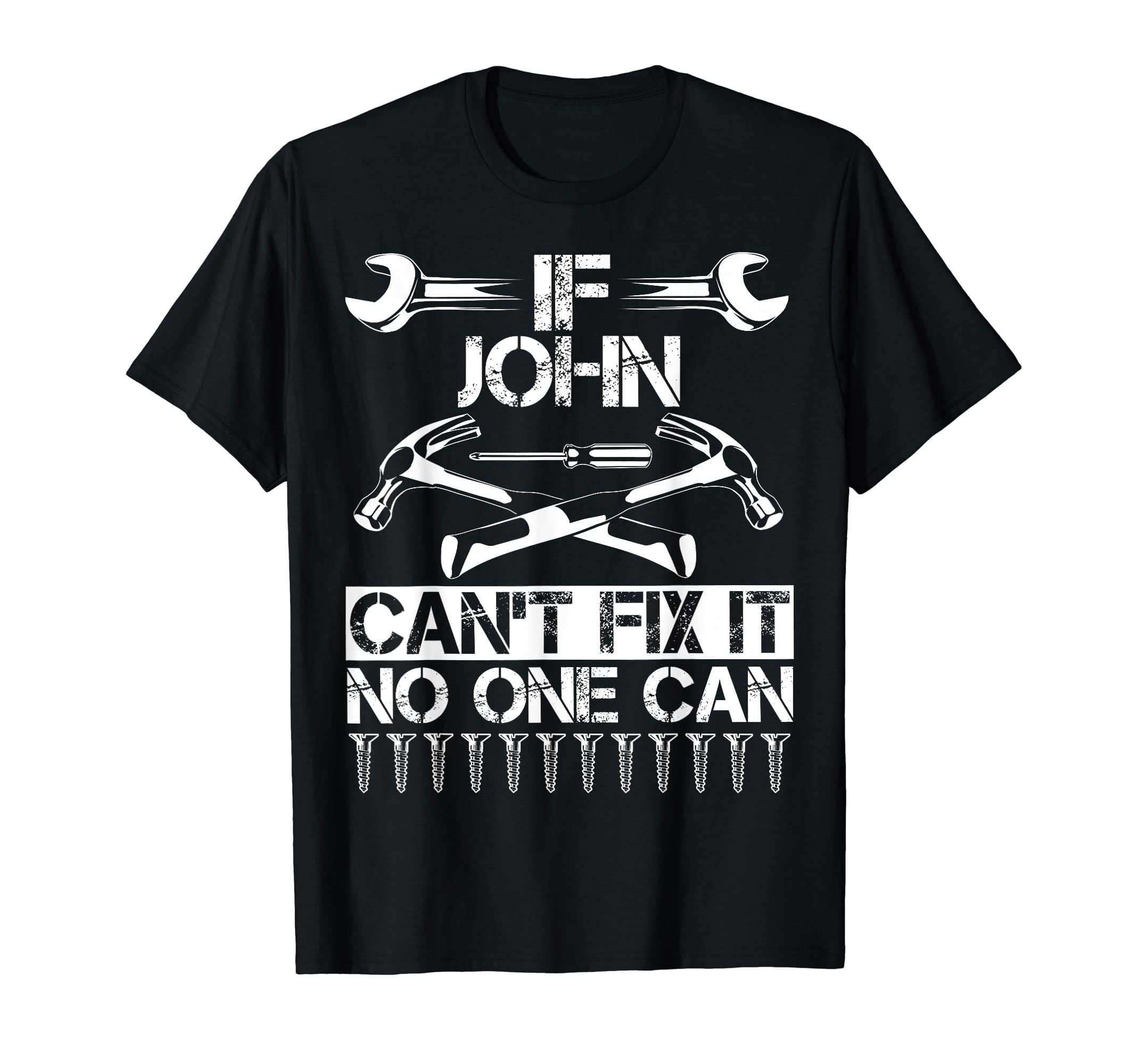 John Fix It Funny Birthday T-Shirt - Aesthetic Graphic for Adults - T-Shirt, Sweatshirt, Hoodie