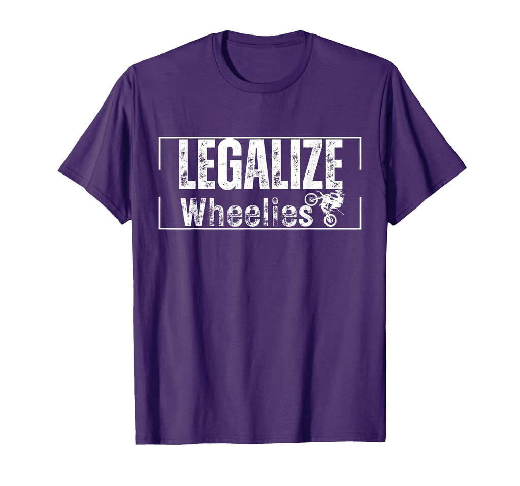 Legalize Wheelies Funny Motorcycle T-Shirt - Custom Art Print Men Women - T-Shirt, Sweatshirt, Hoodie