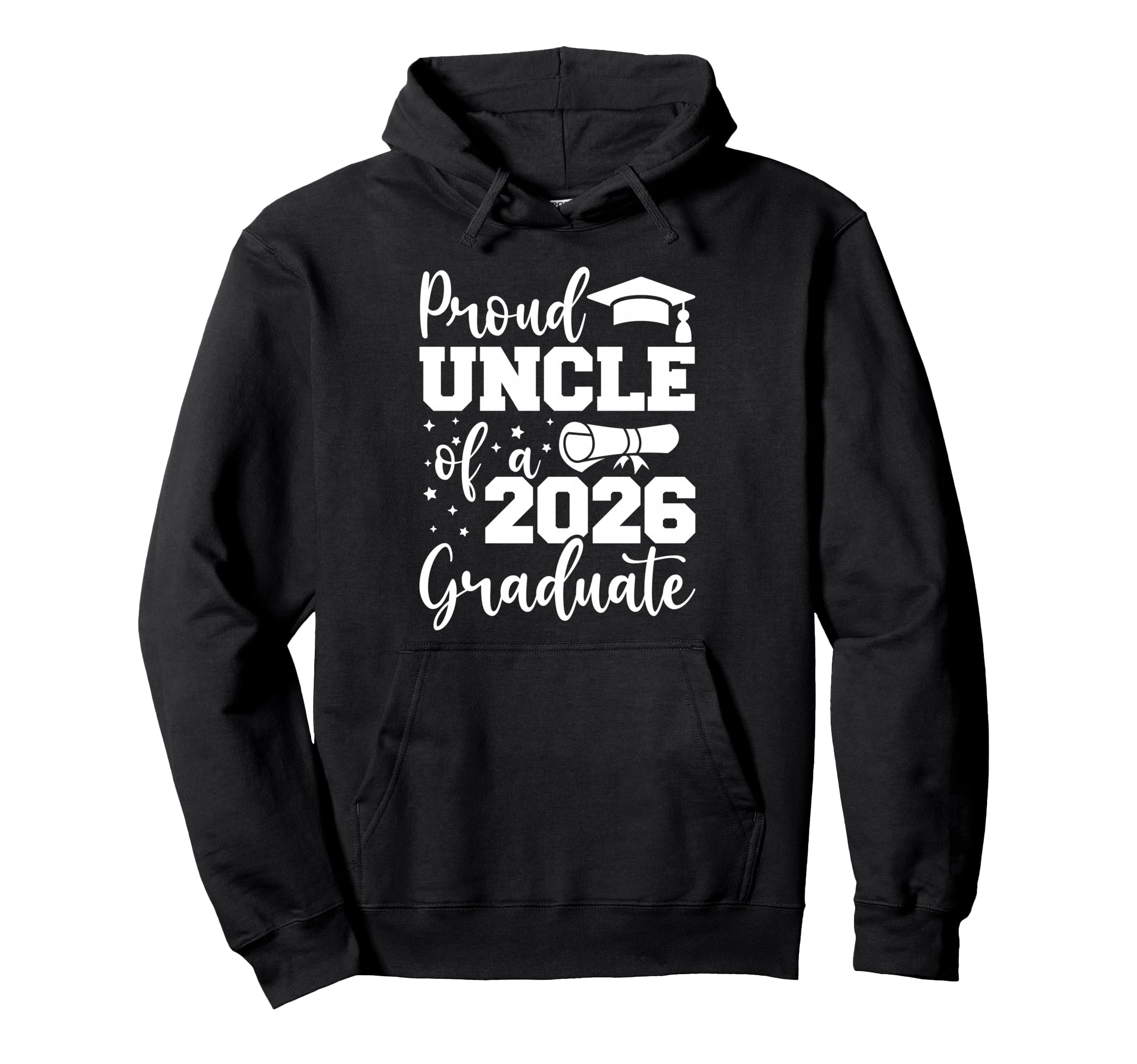 Proud Uncle Class 2026 Graduate Senior Hoodie - Unique Graphic Men Women - T-Shirt, Sweatshirt, Hoodie