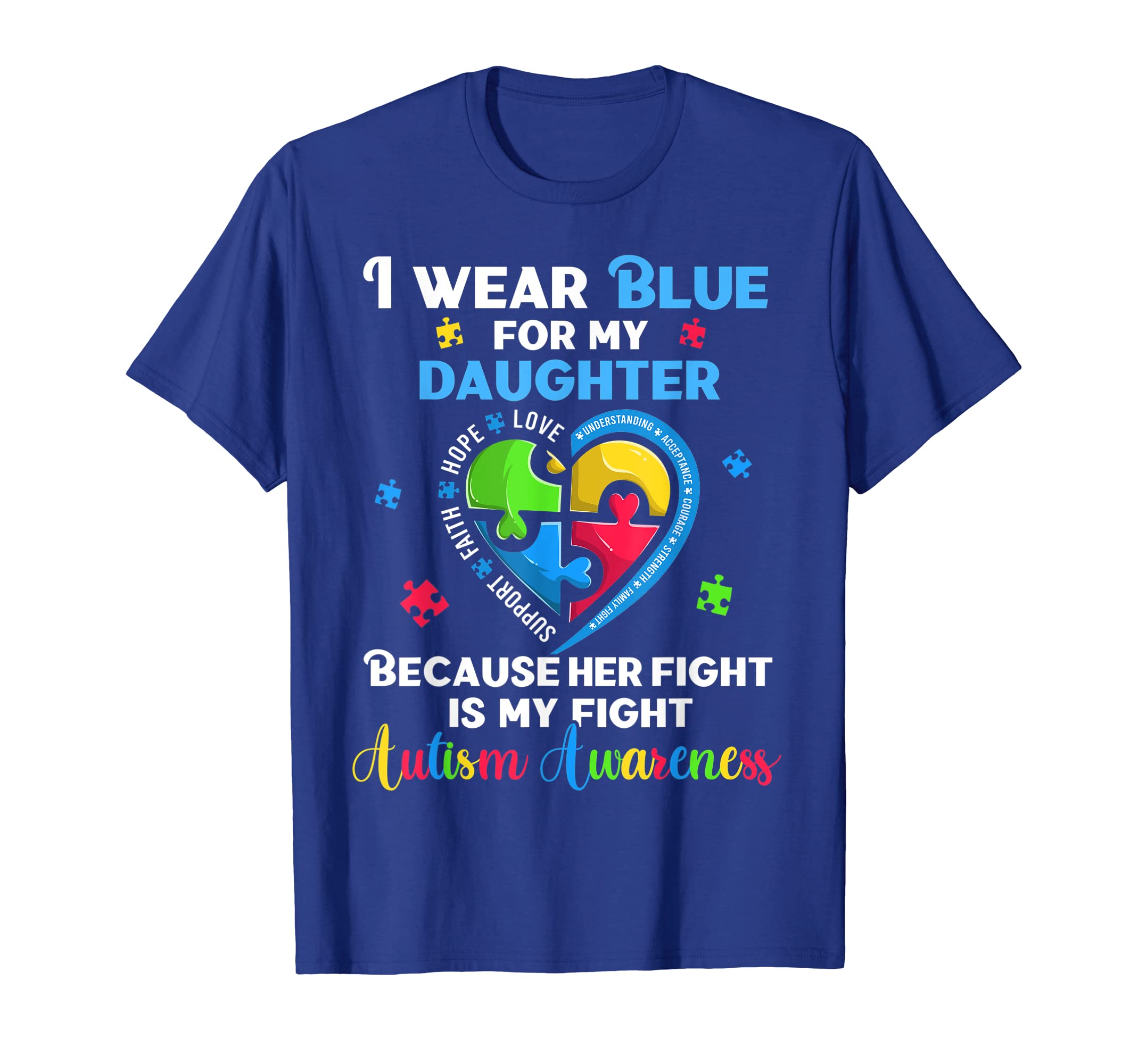 I Wear Blue My Daughter Heart T-Shirt - Fun Novelty Design for Adults - T-Shirt, Sweatshirt, Hoodie