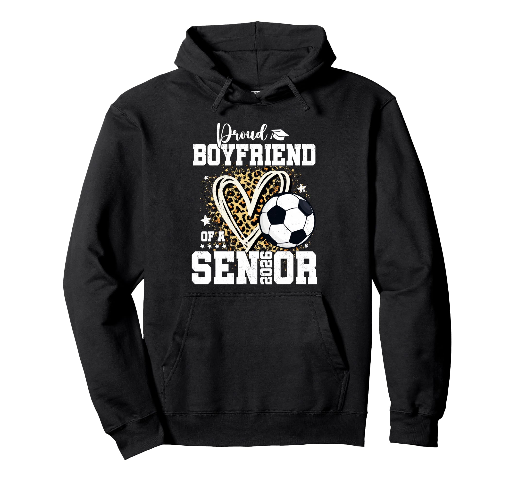 Proud Boyfriend 2026 Senior Soccer Hoodie - Fun Novelty Design Men Women - T-Shirt, Sweatshirt, Hoodie