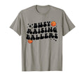 Busy Raising Ballers Basketball Mom T-Shirt - Unique Graphic for Adults - T-Shirt, Sweatshirt, Hoodie