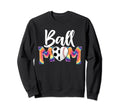 Ball Mom Heart Tie Dye Funny Sweatshirt - Unique Graphic for Adults - T-Shirt, Sweatshirt, Hoodie