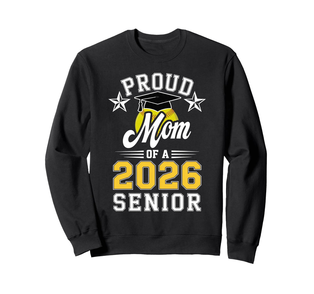 Proud Mom 2026 Senior Softball Sweatshirt - Minimalist Print Men Women - T-Shirt, Sweatshirt, Hoodie