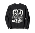 Im Not Old Im Biker Funny Sweatshirt - Trendy Graphic for Adults - T-Shirt, Sweatshirt, Hoodie