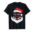 Most Likely Have Better Beard Than Santa T-Shirt - Custom Art Print Unisex - T-Shirt, Sweatshirt, Hoodie