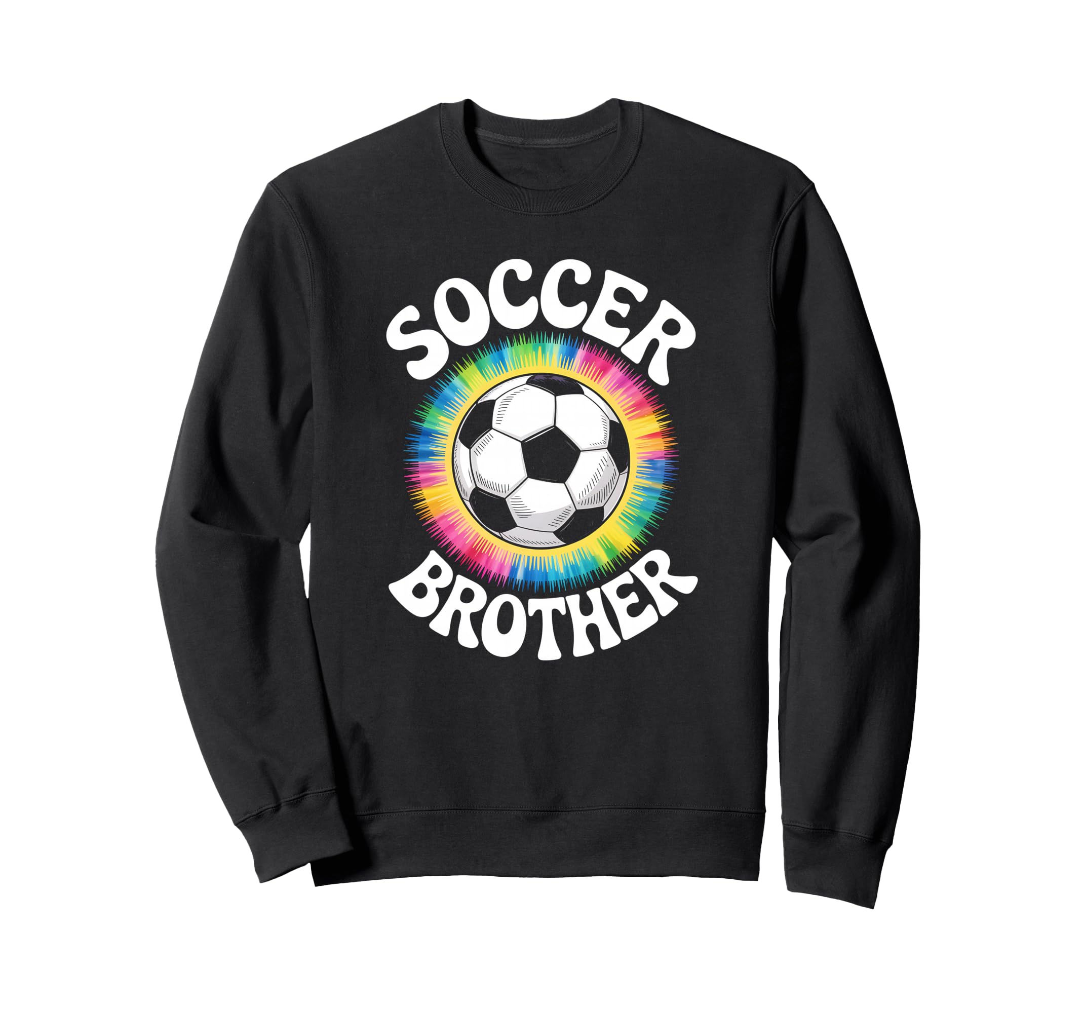Soccer Brother Tie Dye Spirit Sweatshirt - Casual Everyday Wear for Adults - T-Shirt, Sweatshirt, Hoodie