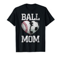 Ball Mom Soccer Baseball Sports T-Shirt - Aesthetic Graphic for Adults - T-Shirt, Sweatshirt, Hoodie