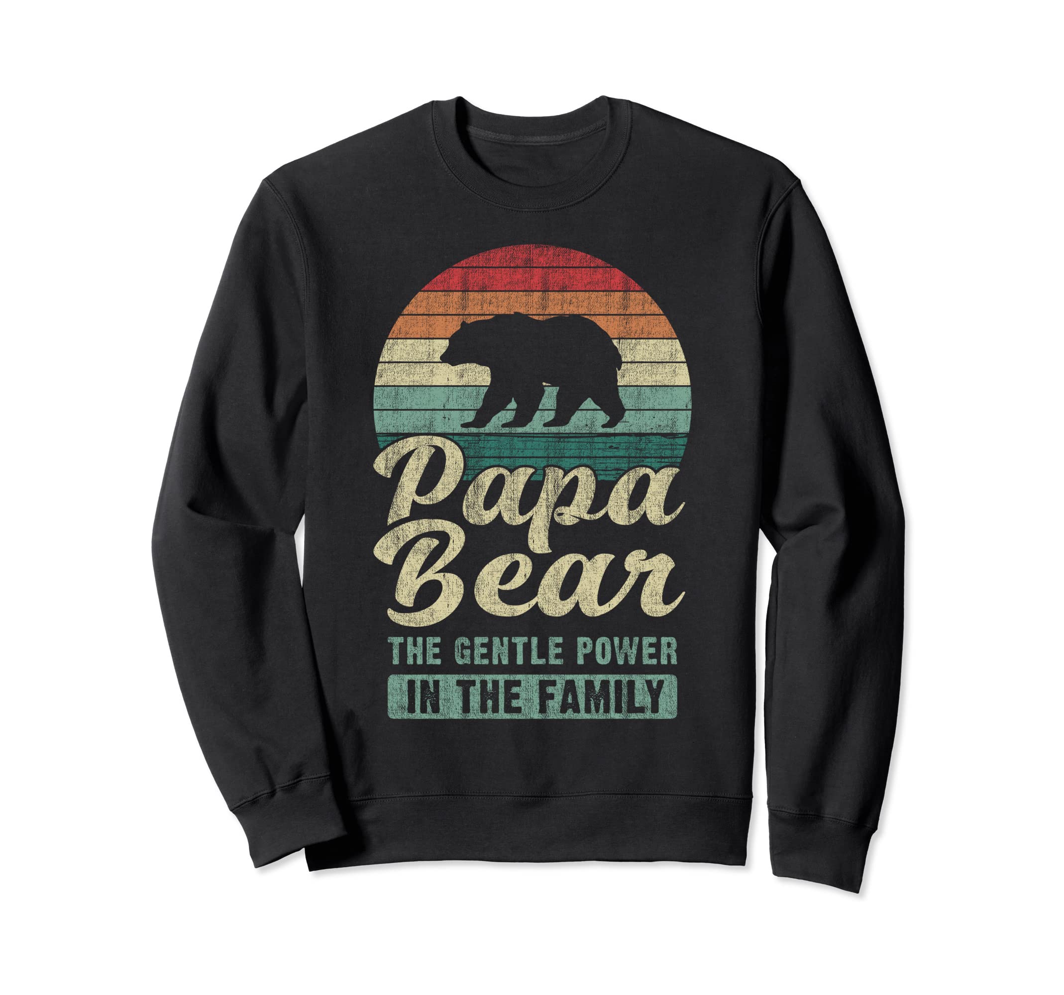 Papa Bear Gentle Power Dad Sweatshirt - Custom Art Print for Adults - T-Shirt, Sweatshirt, Hoodie
