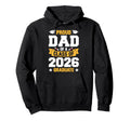 Proud Dad Class 2026 Graduate Senior Hoodie - Minimalist Print for Adults - T-Shirt, Sweatshirt, Hoodie