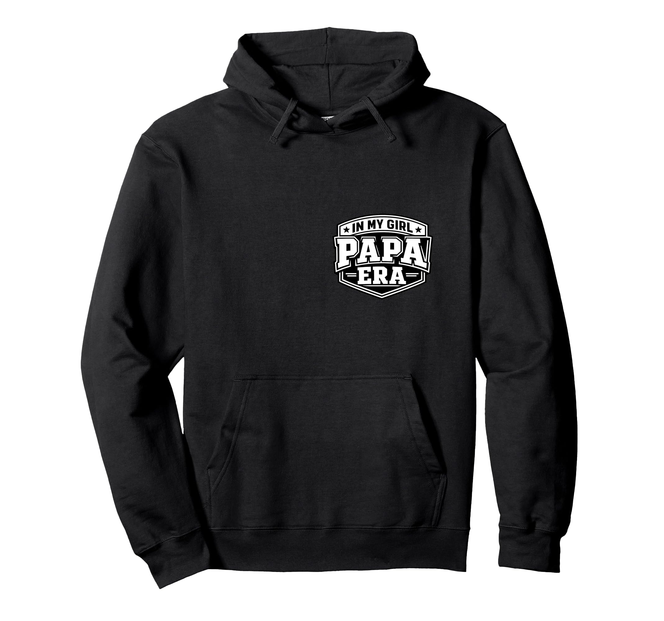 My Papa Era Proud New Dad Father Day Hoodie - Streetwear Style Men Women - T-Shirt, Sweatshirt, Hoodie