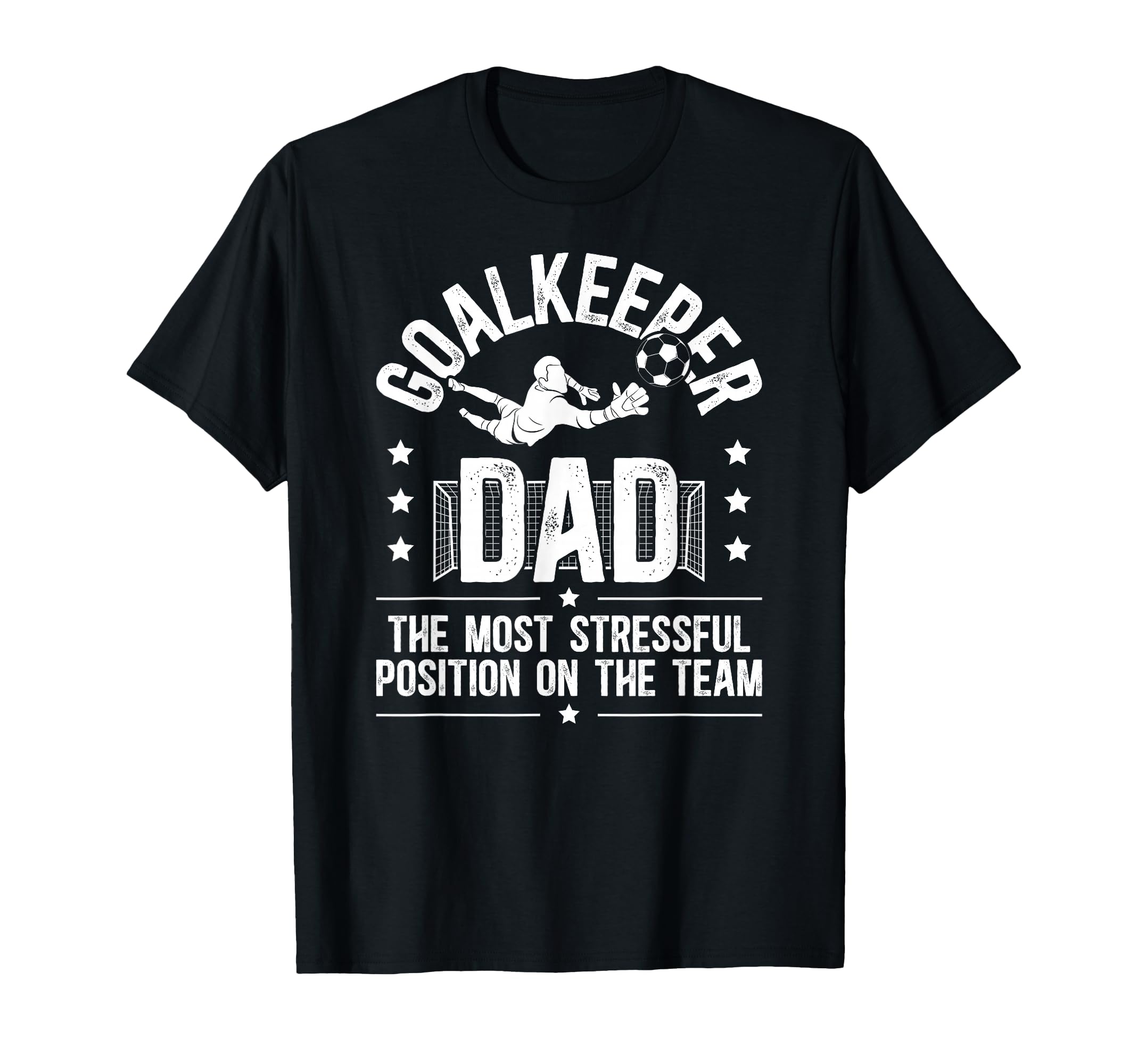 Funny Soccer Goalkeeper Dad Soccer T-Shirt - Custom Art Print for Adults - T-Shirt, Sweatshirt, Hoodie