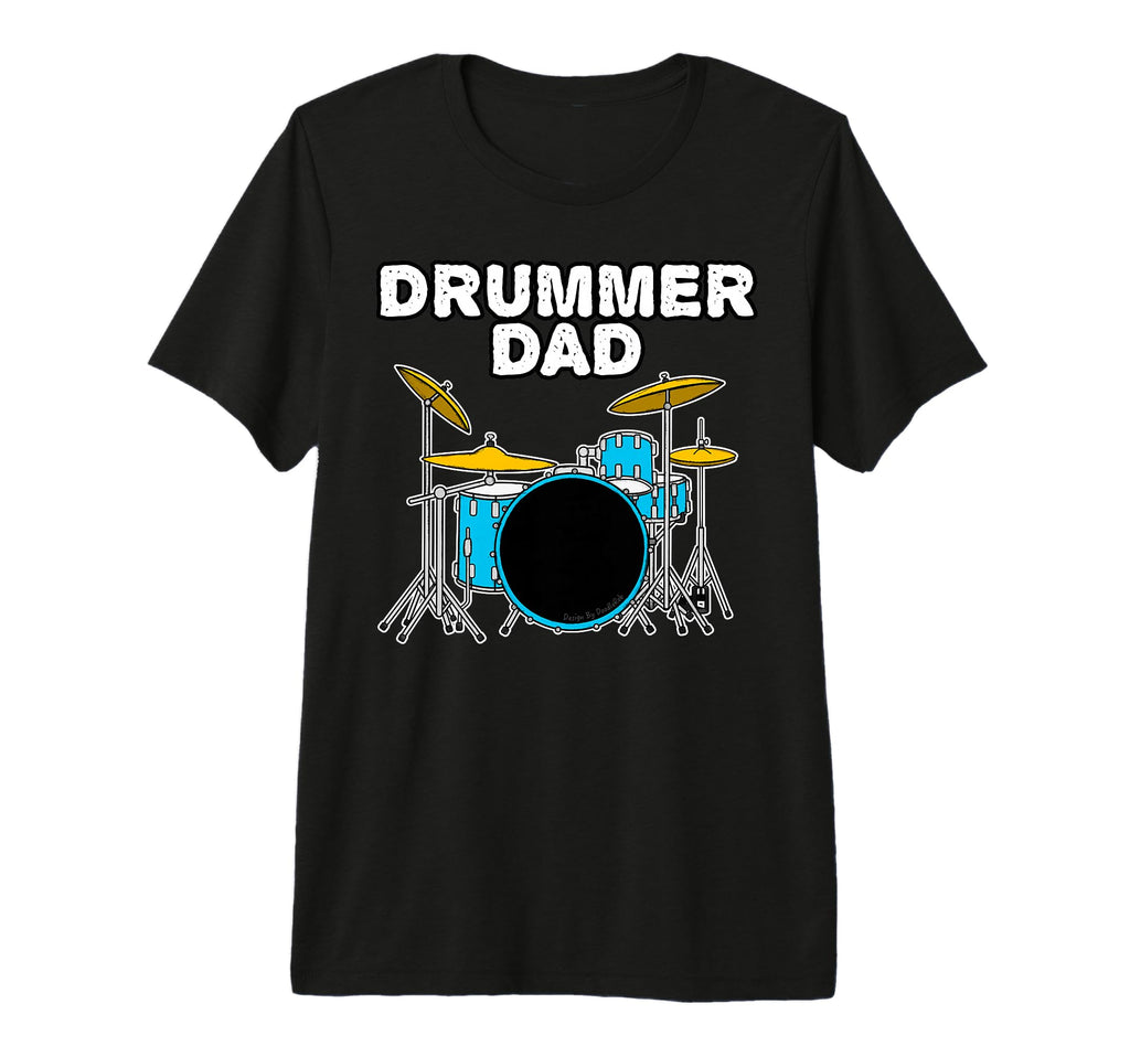 Mens Drummer Dad Fathers Day Drums T-Shirt - Graphic Print Men Women - T-Shirt, Sweatshirt, Hoodie