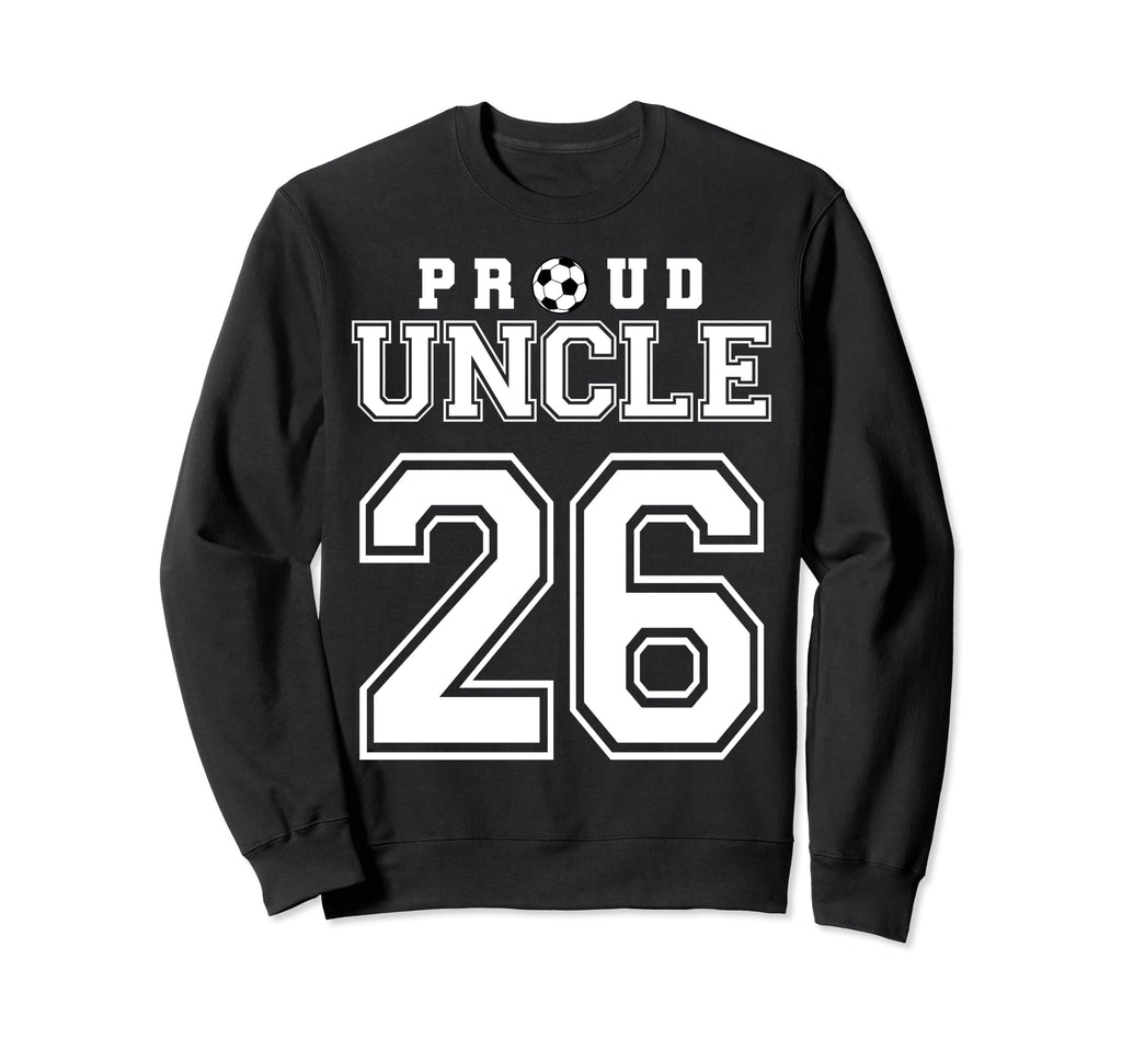 Number 26 Custom Proud Soccer Futbol Sweatshirt - Minimalist Print Unisex - T-Shirt, Sweatshirt, Hoodie