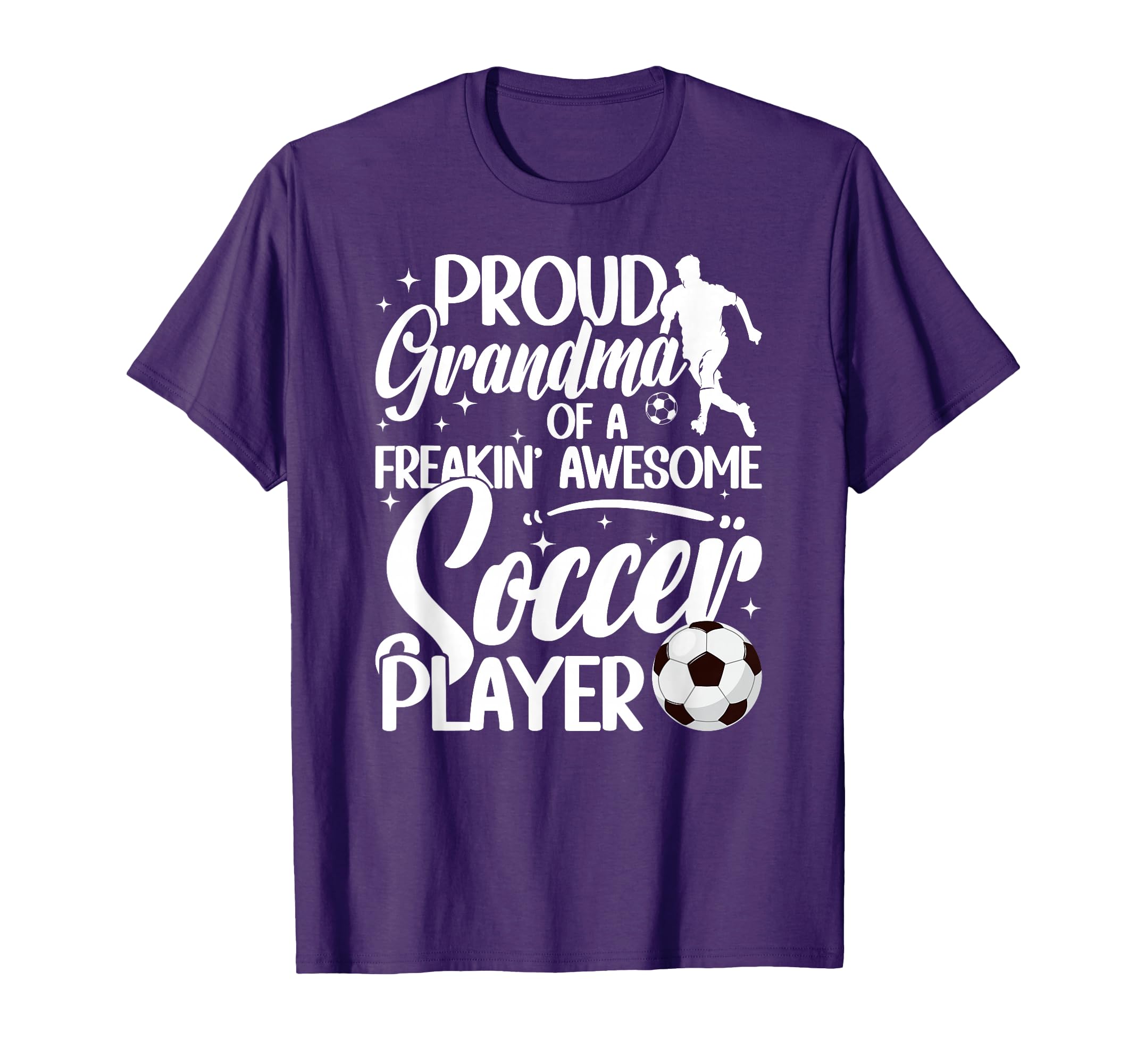 Proud Grandma Soccer Player Grandma T-Shirt - Fun Novelty Design Unisex - T-Shirt, Sweatshirt, Hoodie