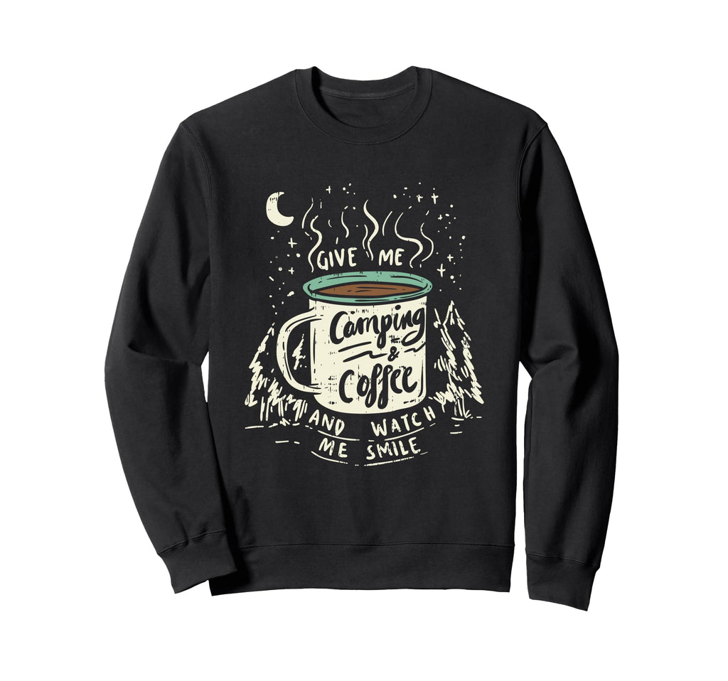 Give Me Coffee And Watch Me Smile I Sweatshirt - Graphic Print Unisex - T-Shirt, Sweatshirt, Hoodie