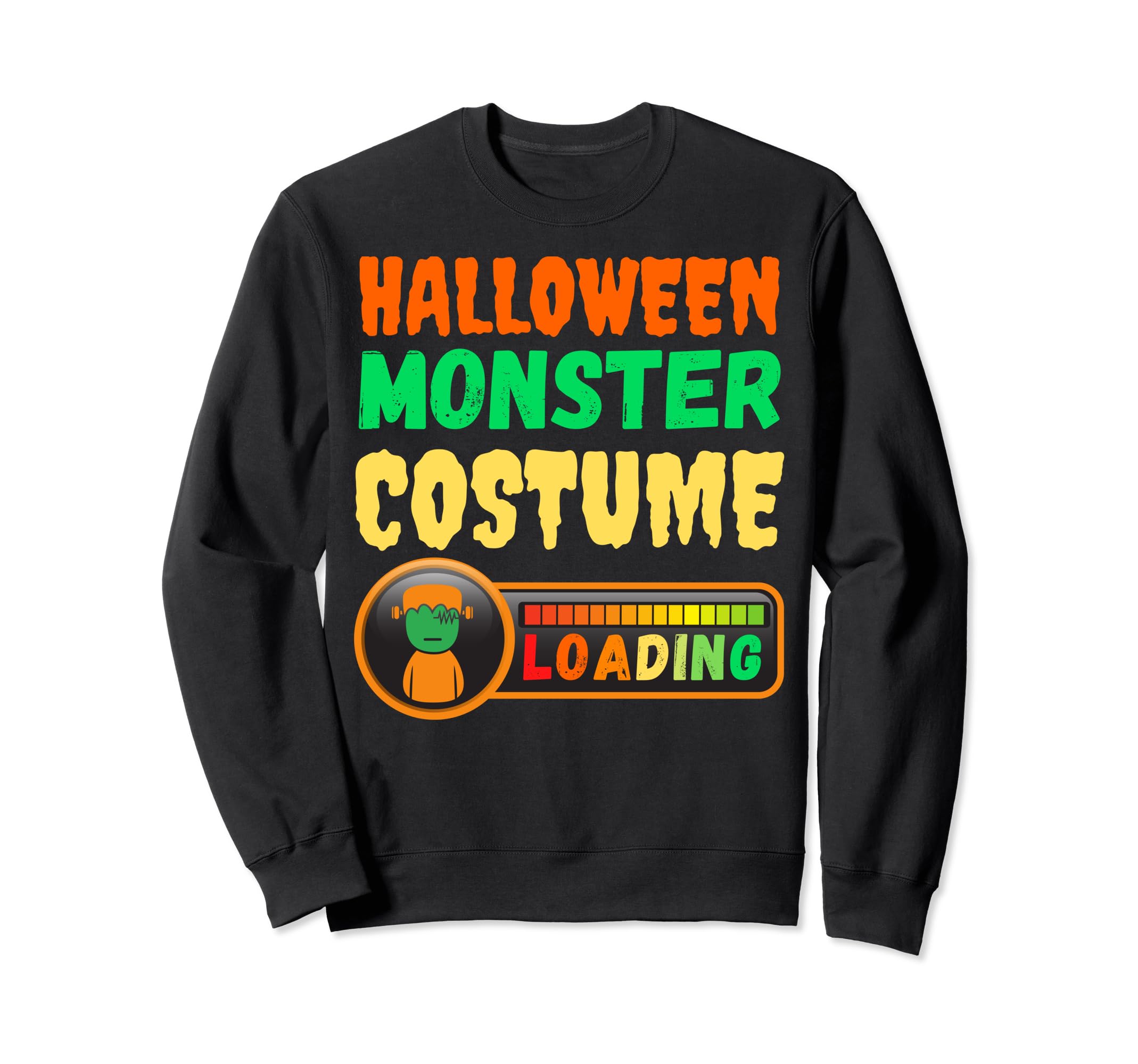 Funny Halloween Costume Loading Sweatshirt - Custom Art Print Unisex - T-Shirt, Sweatshirt, Hoodie