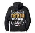 Proud Foster Dad Class 2026 Graduate Hoodie - Streetwear Style Unisex - T-Shirt, Sweatshirt, Hoodie