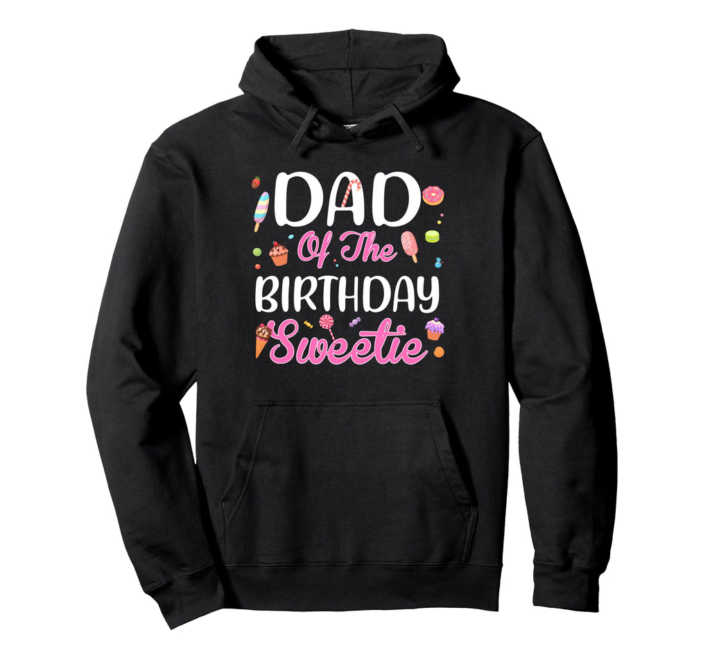 Dad Birthday Sweetie Ice Cream Hoodie - Minimalist Print Men Women - T-Shirt, Sweatshirt, Hoodie
