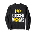 I Love Soccer Moms Soccer Football Sweatshirt - Novelty Apparel Men Women - T-Shirt, Sweatshirt, Hoodie