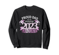 Proud Dad 2023 Graduate Purple Sweatshirt - Trendy Graphic for Adults - T-Shirt, Sweatshirt, Hoodie