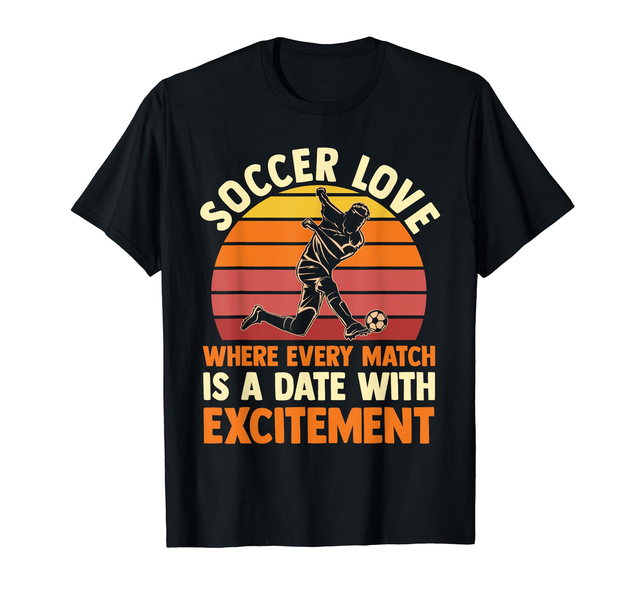Soccer Player T-Shirt - Fun Novelty Design Unisex - T-Shirt, Sweatshirt, Hoodie