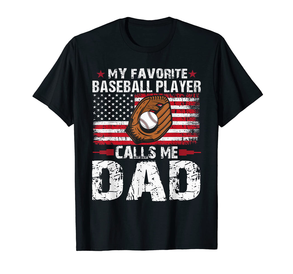 My Favorite Baseball Player Calls Me T-Shirt - Unique Graphic for Adults - T-Shirt, Sweatshirt, Hoodie