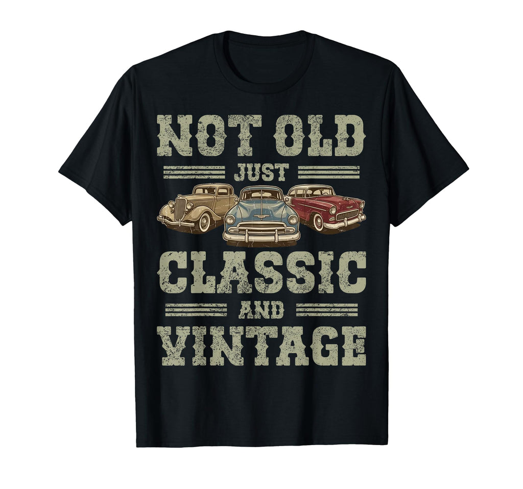 Not Old Just Funny Car Mens Womens Cars T-Shirt - Custom Art Print Unisex - T-Shirt, Sweatshirt, Hoodie