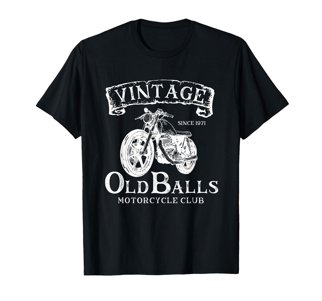 50Th Birthday Old Balls Motorcycle Club T-Shirt - Streetwear Style Unisex - T-Shirt, Sweatshirt, Hoodie