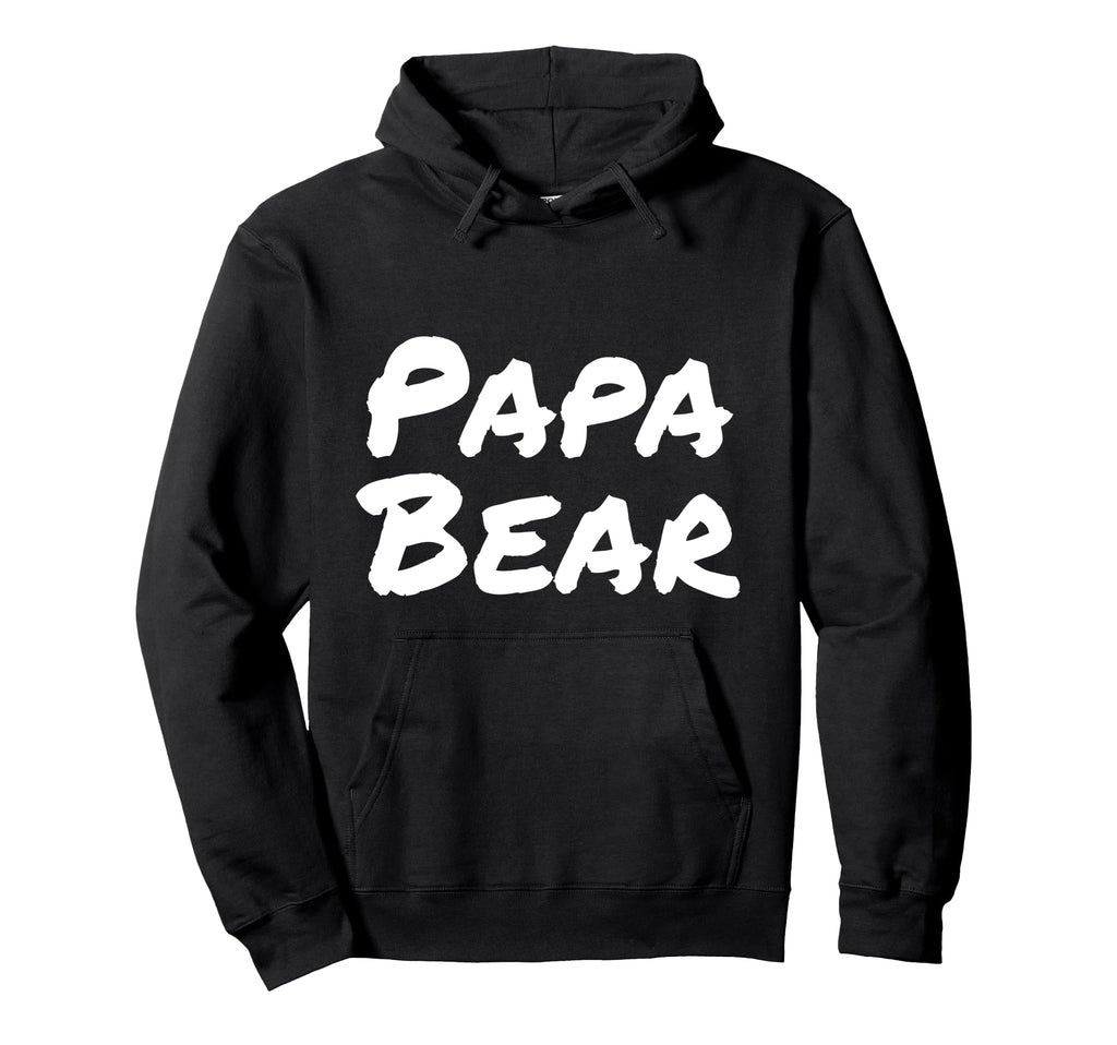 Papa Bear Hoodie - Graphic Print for Adults - T-Shirt, Sweatshirt, Hoodie