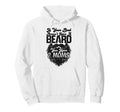 Beard Lover Bearded Dad If Your Dad Doesnt Hoodie - Trendy Graphic Unisex - T-Shirt, Sweatshirt, Hoodie